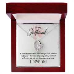 To my Girlfriend - My favorite everything - Forever Love Necklace