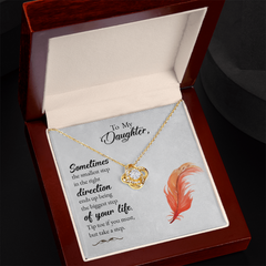 To My Daughter - The smallest step in the right direction - Necklace