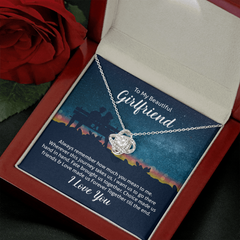 To My Beautiful Girlfriend - Always remember how much you mean to me - Love Knot Necklace