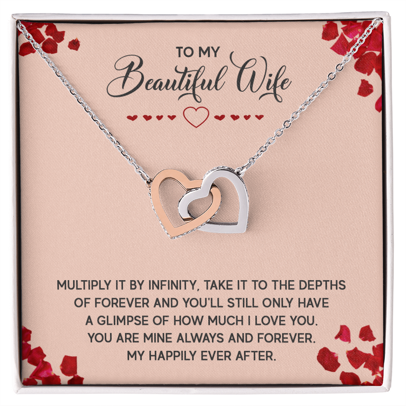To My Beautiful Wife - Multiply it by Infinity - Interlocking Heart Necklace